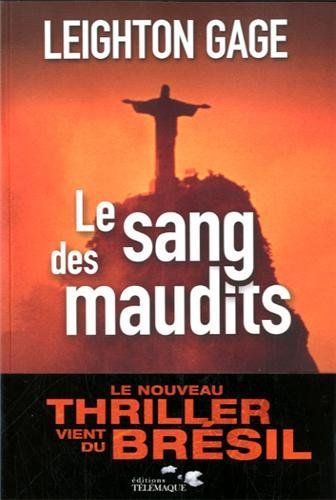 Le sang des maudits  de Leighton Gage