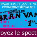 Bran Van 3000...live in Montreal...Click on the Link