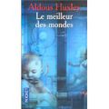 "Le meilleur des mondes" de Aldous Huxley * * *