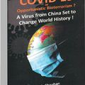 COVID-19 Is Bioterrorism - Nouveau livre par un expert indien en armes biologiques