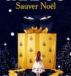 Sauver Noël - Romain Sardou