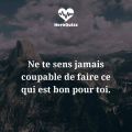 Ne te sens jamais...