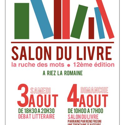 Salon " la ruche des mots "   3 et 4 Août 2024