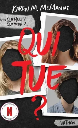 Qui tue ? - de Karen M. McManus