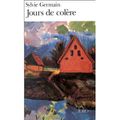 ~ Jours de colère, Sylvie Germain