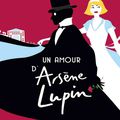 Un amour d'Arsène Lupin