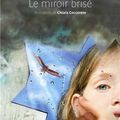 Le miroir brisé, de Jonathan Coe, chez Gallimard Jeunesse