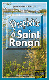 Prophétie à Saint-Renan de Jean-Michel Arnaud