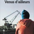 Venus d'ailleurs de Paola Pigani