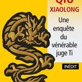 Une enquête du vénérable Juge Ti