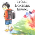 Sans aller à l'école, je suis devenu mangaka, de Syoichi Tanazono