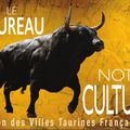 LE TAUREAU NOTRE CULTURE !