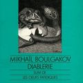 Diablerie suivi de Les oeufs fatidiques, Mikhaïl Boulgakov