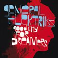 General Elektriks - Good city for dreamers