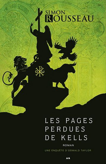 Les pages perdues de Kells - simon rousseau