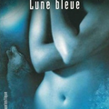 Anita Blake, tome 8 : Lune bleue