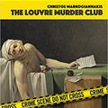 THE LOUVRE MURDER CLUB, de Christos Markogiannakis