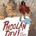 PhOOlan Devi : reine des bandits