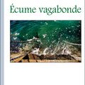 Ecume vagabonde: l'océan en poésie