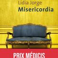  Les grands romans de 2023 : Misericordia; Lidia Jorge 