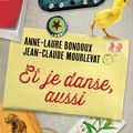 Et je danse, aussi de Jean-Claude Mourlevat & Anne-Laure Bondoux