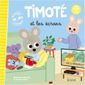 TimOté et les écrans