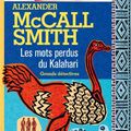 LES MOTS PERDUS DU KALAHARI - ALEXANDER McCALL SMITH