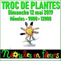 TROC DE PLANTES - Néoules-En-Fleurs - Dimanche 12 mai 2019 - 9H-12H