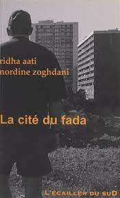 La cité du fada - ridha aati