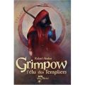 Grimpow, l'élu des Templiers - Rafael Abalos