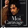 Moi, Caravage