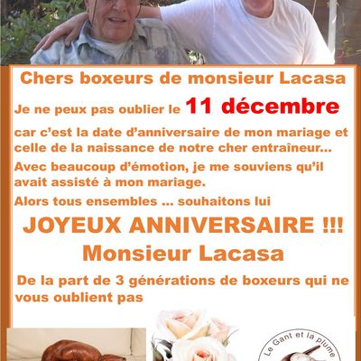 Joyeux anniversaire monsieur Lacasa !