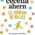 Le joueur de billes, par Cecelia Ahern