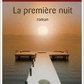 La première nuit (Marc Levy)