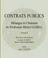 LES CONTRATS PUBLICS-MELANGES Michel GUIBAL