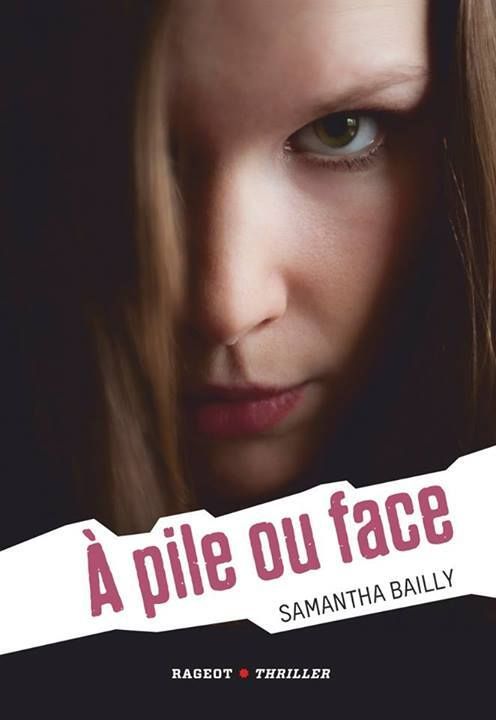 a pile ou face - samantha bailly