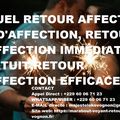 RITUEL RETOUR AFFECTIF OU D'AFFECTION, RETOUR D'AFFECTION IMMÉDIAT GRATUIT,RETOUR D'AFFECTION EFFICACE