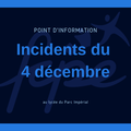 Point sur les incidents du 4 décembre 2018