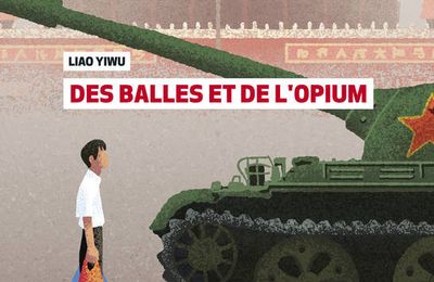 YIWU Liao / Des balles et de l'opium.