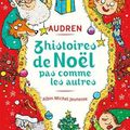 AUDREN & Joëlle DREIDEMY: 3 histoires de Noël pas comme les autres