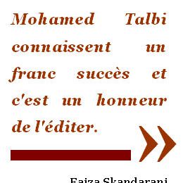 Mika Ben Miled : « Cérès n’est pas le principal éditeur du Pr Talbi et … il n’y a aucun boycott de ses livres ! »