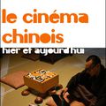 Le Cinéma chinois hier et aujourd'hui (2007) d'Hubert Niogret 