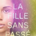 [CHRONIQUE] La fille sans passé de Sarah Everett