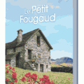 LE PETIT FOUGAUD - ALBERT DUCLOZ : ACTU LITTERAIRE - GRAND LIVRE DU MOIS