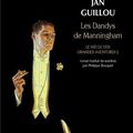 JAN GUILLOU / LES DANDYS DE MANNINGHAM