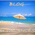 Blog en vacances