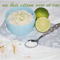 Riz au lait au citron vert et à la coco