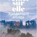 Veiller sur elle, de Jean-Baptiste Andrea