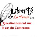 Déclaration de la diaspora camerounaise combattante à l'occasion de le Journée mondiale de la liberté de la presse