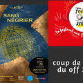  AVIGNON OFF 2019: nos 5 derniers coups de coeur !